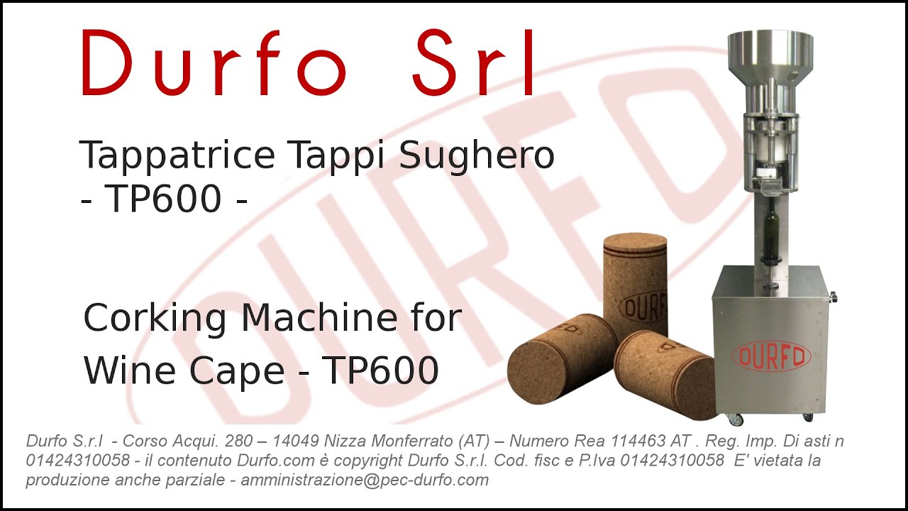 DURFO - Tappatrice Sughero - Corking Wine Bottles - TP600 