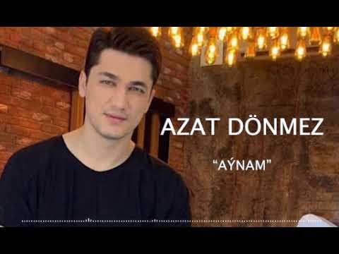 Azat Donmez   Aynam