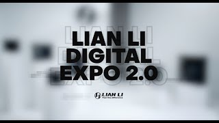 LIAN LI 2021 Digital Expo 2.0 Teaser 2