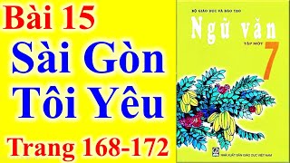 Sài Gòn tôi yêu – tác giả, nội dung, bố cục, tóm tắt, dàn ý – Haylamdo