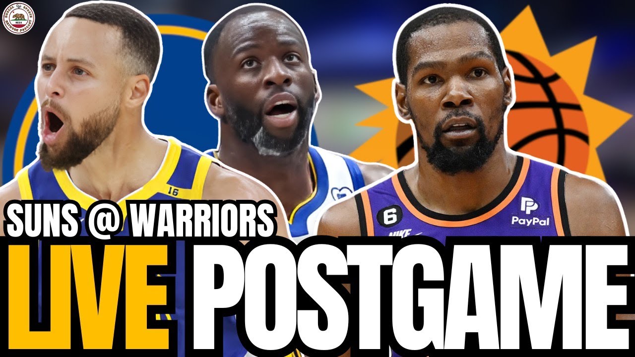 Warriors vs Suns Postgame Analysis YouTube
