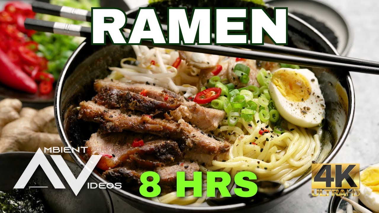 RAMEN 🍜8 Hours footage of Ramen and its preparation background Ambient Video