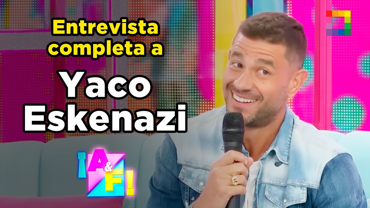 Amor y Fuego - ABR 25 - ENTREVISTA COMPLETA A YACO ESKENAZI | Willax