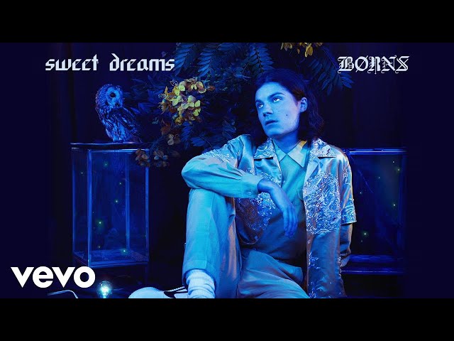 BORNS - Sweet Dreams