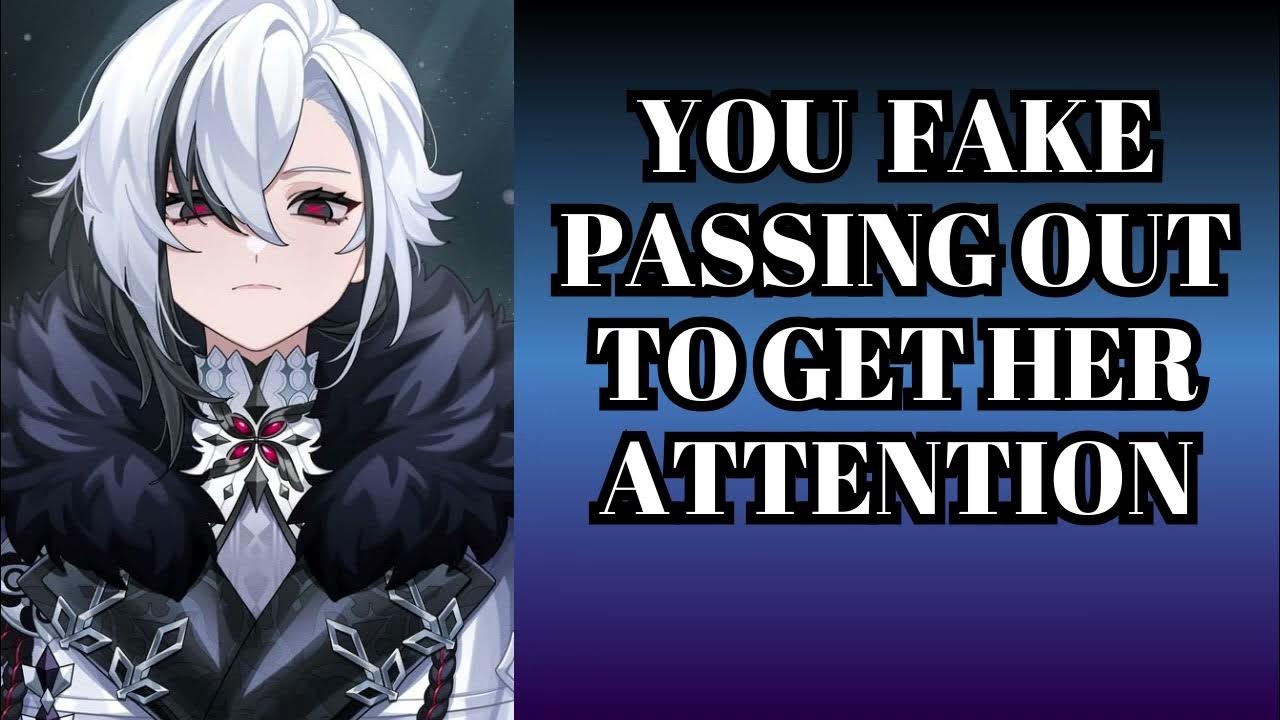 You fake passing out arlecchino x listener genshin youtube