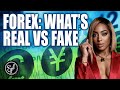 Forex: What’s Real vs Fake