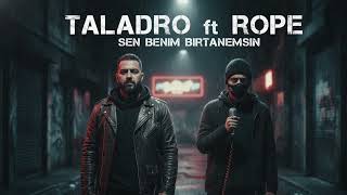 Taladro Ft Rope I Sen Benim Birtanemsin I Yeraltı Dizisi