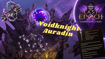 Voidknight Auradin Build Guide (Disintegrating-Ravaging Aura)[Last Epoch 1.1]