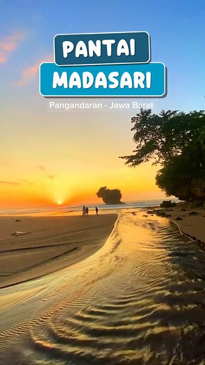 Pantai Madasari Pangandaran, Pesona Yang Menggambarkan Ketenangan Hati #pangandaran #pantaimadasari