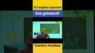 TGT english important line galswardi