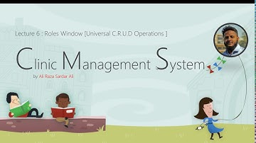 Lecture 6 : Clinic Management System [Roles Window]