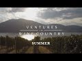 Ventures in Wine Country | Episode 2: Summer