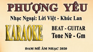 Video thumbnail of "PHƯỢNG YÊU ǀ Nhạc Ngoại - Lời Việt ǀ Karaoke guitar"