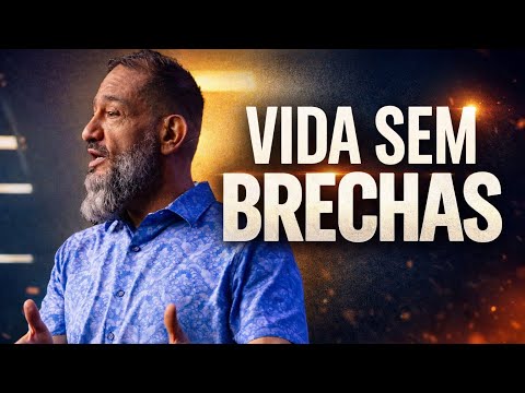 VIDA SEM BRECHAS: O Padrão de Deus Para um Cristão Íntegro | Luciano Subirá 