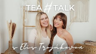 TEA#TALK: O influencer marketingu a TikToku s Elis Trojákovou