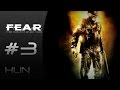 F.E.A.R. - HUN subtitle (+18) | 3