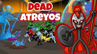 IF ATREYOS JOINS THE ENDLESS DEADS | Stick War Saga