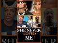 SHE NEVER LOVED ME #tashak #lhhatl #lhh #reality