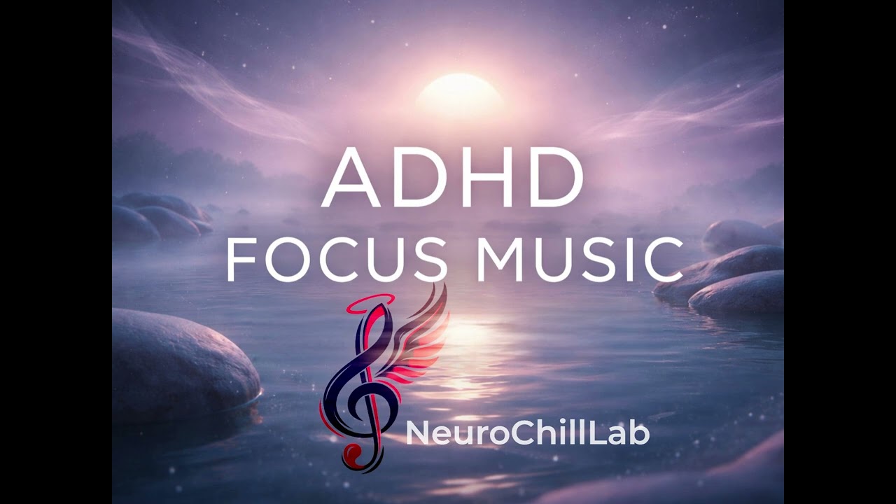 ADHD Focus Music 15 Minutes | No Beats, Slow Ambient Music for Deep Concentration