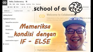 Memeriksa Kondisi IF ELSE [Tutorial Pemrograman dan coding Python bahasa Indonesia untuk pemula]