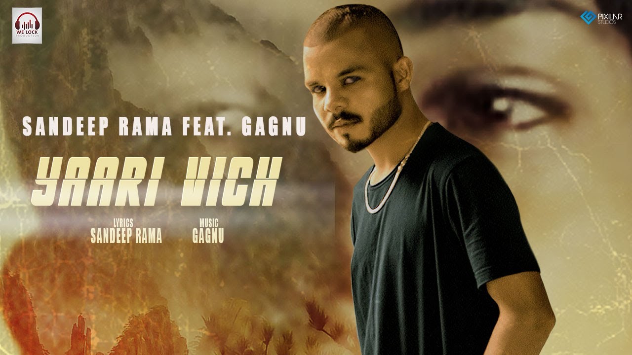 Latest Punjabi Song 2021 | Yaari Vich (Official Video) Sandeep Rama Ft Gagnu | New Punjabi Song 2021