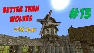 Better Than Wolves #13 - In The Mines