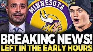 MY GOODNESS! NO ONE EXPECTED THIS! JUST HAPPENED NOW IN VIKINGS! VIKINGS NFL NEWS! VIKINGS RUMORS