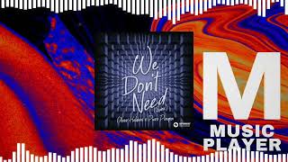 Oliver Heldens X Piero Pirupa - We Don't Need (Remix) Resimi