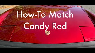 How-To Match a Candy Red Finish