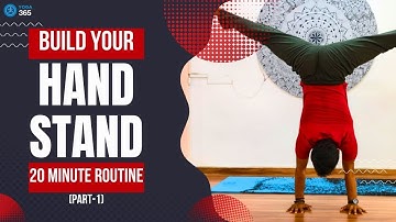 Build Your Handstand | 20-Minute Step-by-Step Routine (Part 1) | Strength, Balance & Control
