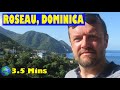 Roseau, DOMINICA: a 3.5 Minute Video