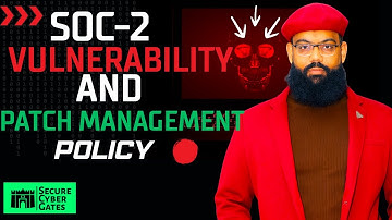 12-[5.5] SOC2 –Vulnerability & Patch Management Policy