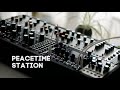 📡 PeaceTime Station N73 | Mother-32 &amp; MetaModul