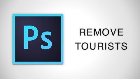 Photoshop Tips - Remove Tourists from your Photos