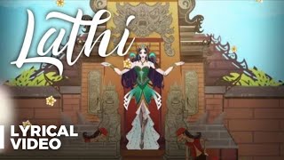 Lathi | Lyric Video | Weird Genius | Ft.Sara Fajira | Kadita Version