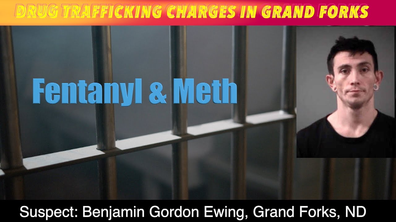 Grand Forks Man Facing Drug Trafficking Charges - YouTube