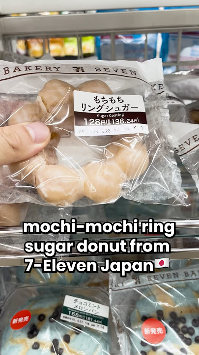 What I get at 7-Eleven in Japan No.18 mochi-mochi ring sugar donut