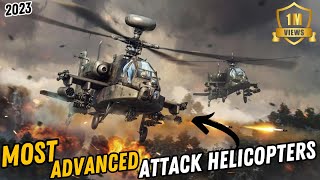 The 10 Most Advanced Attack Helicopters in The World 2024