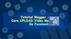 Cara Upload Video Ke Dalam Facebook - Durasi: 5.41. 