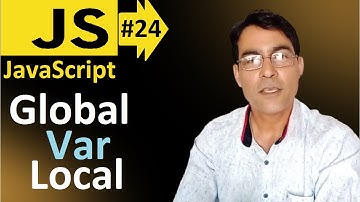 Global and local variables in JavaScript | JavaScript basic lesson - 24 | JavaScript for beginners
