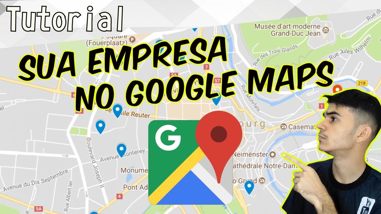 COMO CADASTRAR SUA EMPRESA NO GOOGLE MAPS [GRÁTIS e ATUALIZADO] YouTube