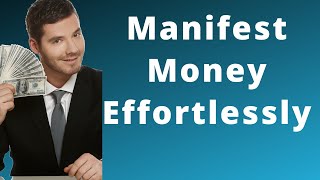 How To Manifest Money Effortlessly Pdf
