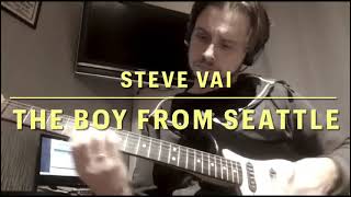 The Boy From Seattle | Steve Vai Guitar cover