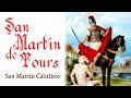 Vida de San Martín de Tours (San Martín Caballero)