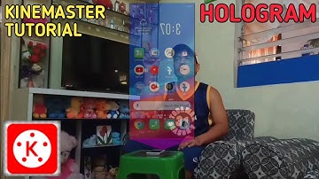 Hologram Effect KineMaster Tutorial | KineMaster Video Editing | Cell Phone Hologram Video