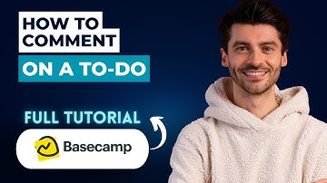 How to Comment on a To-Do in Basecamp [2025 Guide]