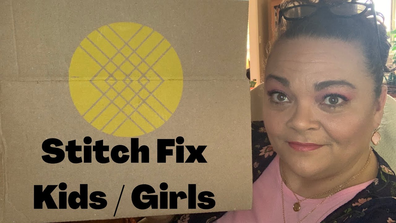 Stitch Fix Kids / Girls + $25 credit September 2020
