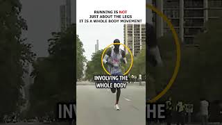 Running is not JUST about the legs...