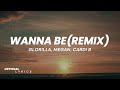 GloRilla Megan Thee Stallion Cardi B Wanna Be Remix Lyrics mp3