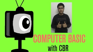 COMPUTER BASICS | INTRODUCTION     by CBR